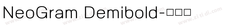 NeoGram Demibold字体转换
